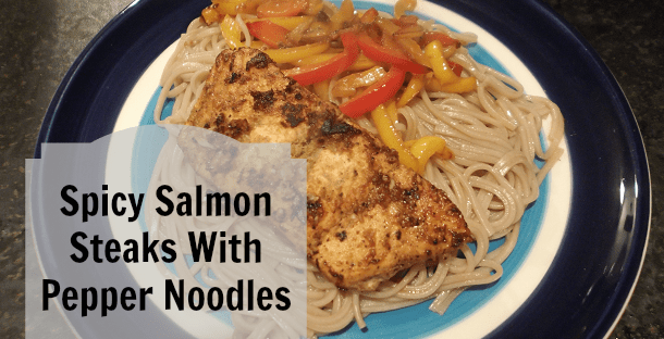 Spicy salmon Steaks with pepper noodles